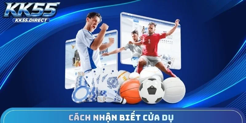 Cách nhận biết cửa dụ