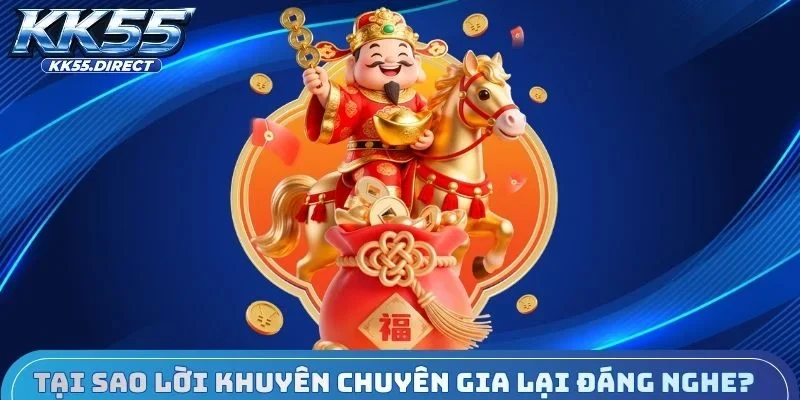 Tại sao lời khuyên từ chuyên gia nổ hũ lại đáng nghe?