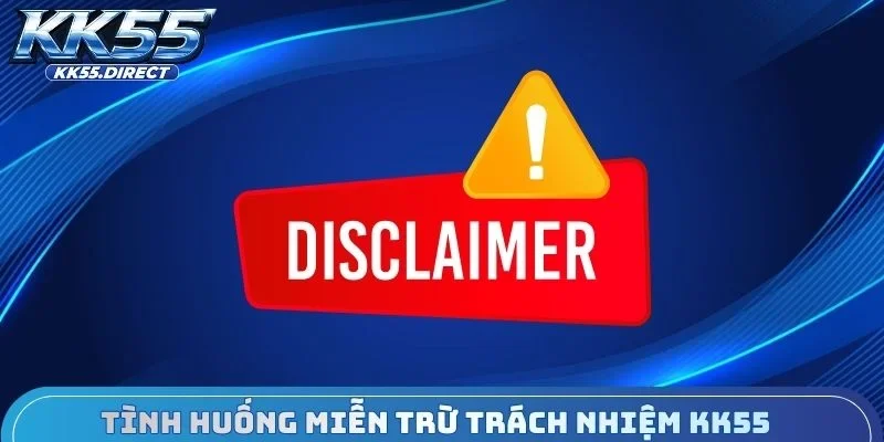 Tại sao phải nghiên cứu điều khoản điều kiện KK55
