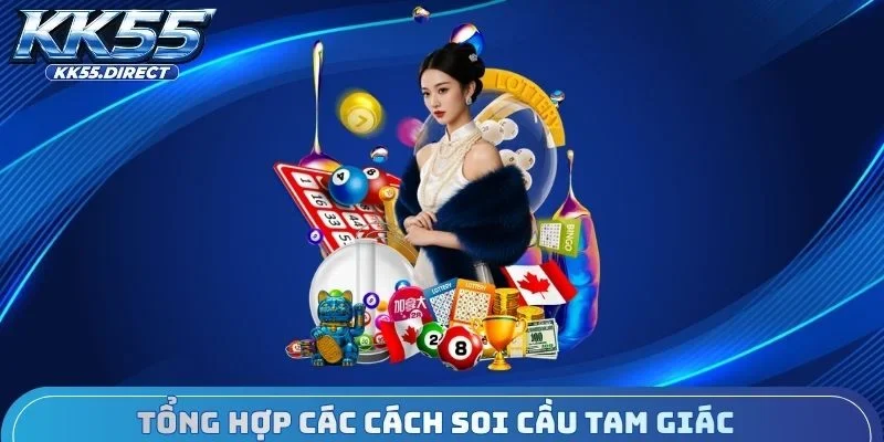 Tổng hợp các cách soi cầu tam giác